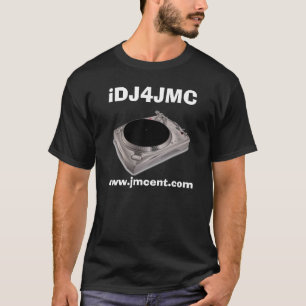 I T-Shirt DJ 4 JMC