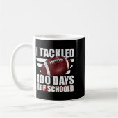 I Tackled 100 Day Of School Football 100th Days Te Kaffeetasse (Links)