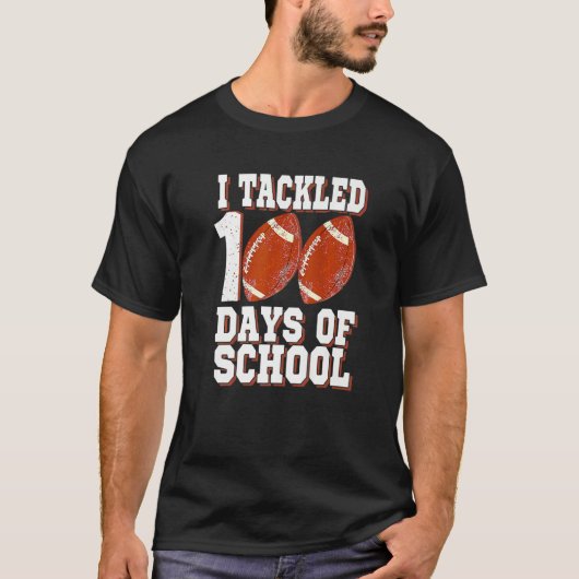 I Tackled 100 Day Of School Football Boy 100th Day T-Shirt (Vorderseite)