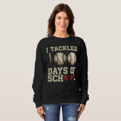 I Tackled 100 Days of School Baseball Design Sweatshirt (Vorne ganz)