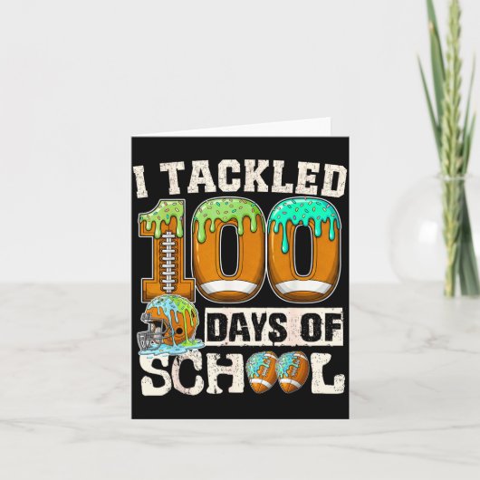 I Tackled 100 Days Of School Football Ice Cream Dr Karte (Vorderseite)