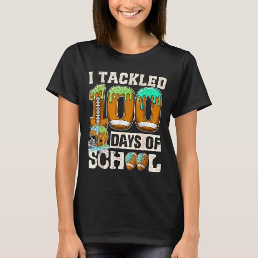 I Tackled 100 Days Of School Football Ice Cream Dr T-Shirt (Vorderseite)