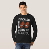 I tackled 100 days school 100th day Teacher Studen T-Shirt (Vorne ganz)