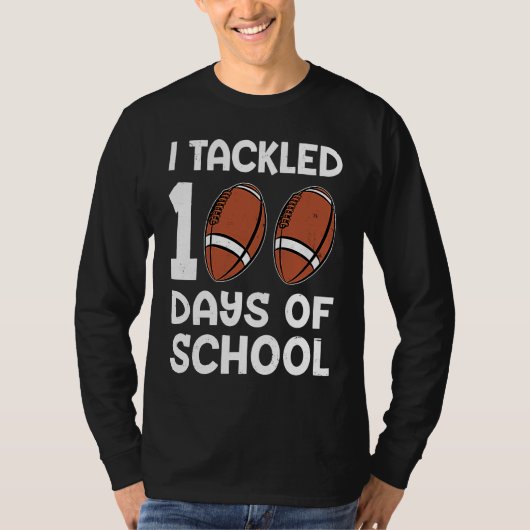 I tackled 100 days school 100th day Teacher Studen T-Shirt (Vorderseite)