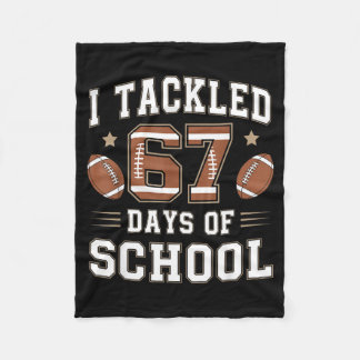 I Tackled 67 Days Of School Funny Six Seven Meme F Fleecedecke