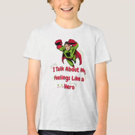 I Talk About My Feelings Like a Hero Health Aware. Tri-Blend Shirt
