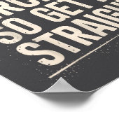 I Talk In Circles So Get It Straight Funny Sarcast Poster (Ecke)