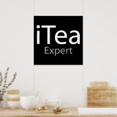 i Tea Expert (IT-Experte) Poster (Küche)