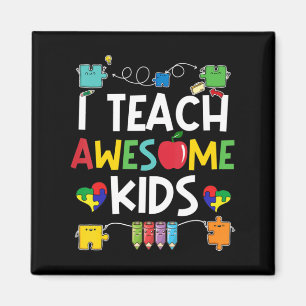 I Teach Awesome Kids Shirt Autism Awareness Puzzle Magnet