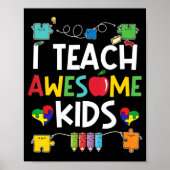 I Teach Awesome Kids Shirt Autism Awareness Puzzle Poster (Vorne)