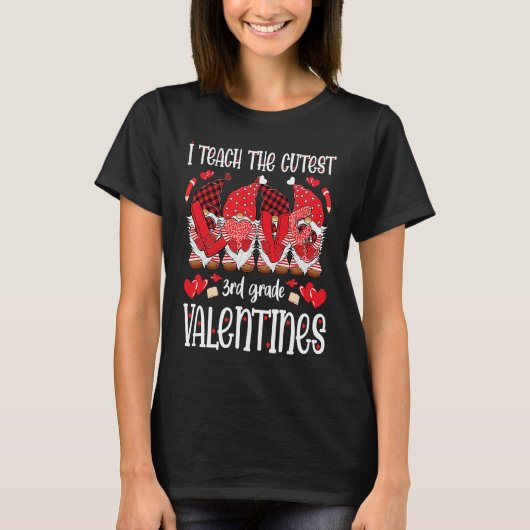 I Teach The Cutest 3rd Grade Valentines Gnomes Tea T-Shirt (Vorderseite)