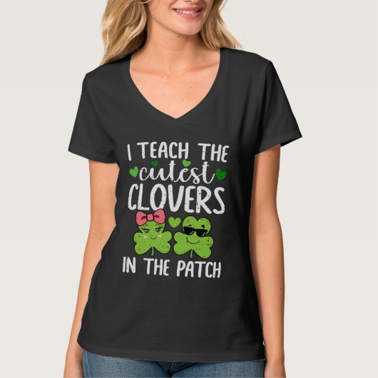 I Teach The Cutest C In Patch St Patricks Day Teac T-Shirt (Vorderseite)