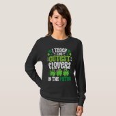 I Teach The Cutest Clovers in the patch Teacher St T-Shirt (Vorne ganz)