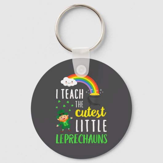I Teach The Cutest Little Leprechauns School Cute  Schlüsselanhänger (Vorderseite)