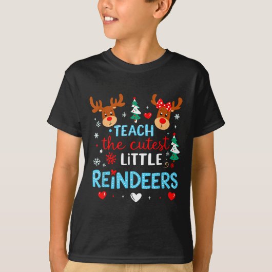 I Teach The Cutest Little Reindeers Teacher Christ T-Shirt (Vorderseite)