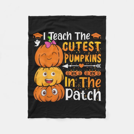 I Teach The Cutest Pumpkins Funny Halloween Teache Fleecedecke (Vorderseite)