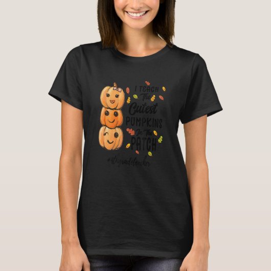 I Teach The Cutest Pumpkins In The Patch 4thgradet T-Shirt (Vorderseite)
