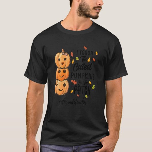I Teach The Cutest Pumpkins In The Patch 4thgradet T-Shirt (Vorderseite)