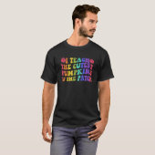 I Teach The Cutest Pumpkins In The Patch Teacher H T-Shirt (Vorne ganz)
