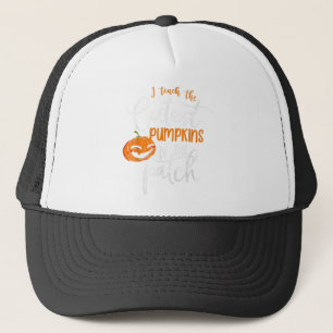 I Teach The Cutest Pumpkins In the Patch Teacher H Truckerkappe