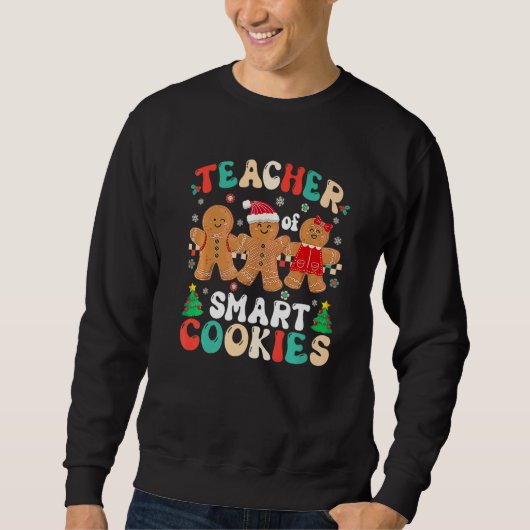 I Teach The Smartest Cookies  Christmas Pajama Tea Sweatshirt (Vorderseite)