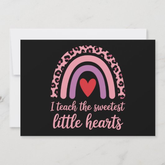 I Teach The Sweetest Hearts Rainbow Teacher Einladung (Vorderseite)
