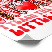 I Teach The Sweetest Little Heart Funny Valentine  Poster (Ecke)