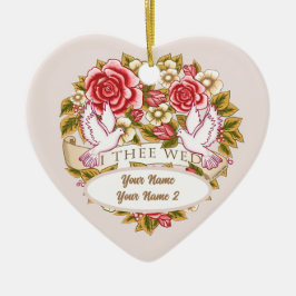 I Thed Custom Hochzeitsornament Keramik Ornament