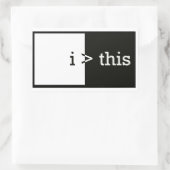 i > this (i bin größer als dieser) rechteckiger aufkleber (Tasche)