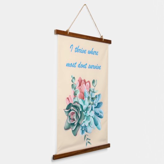 I Thrive Where Most Dont Survive Wandteppich Mit Holzrahmen (Gewinkelt)