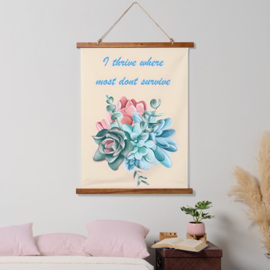 I Thrive Where Most Dont Survive Wandteppich Mit Holzrahmen (Schlafzimmer)