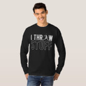 I Throw Stuff Javelin Throw Javelin Thrower T-Shirt (Vorne ganz)