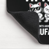 I Told My Daughter To Watch Her Attitude Funny Cat Mousepad (Ecke)