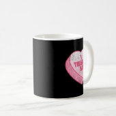 I Tolerate You Candy Heart Funny Valentine's Day Kaffeetasse (VorderseiteRechts)