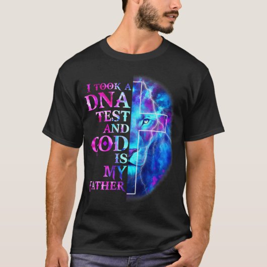 I Took A DNA Test And God Is My Father Jesus Chris T-Shirt (Vorderseite)