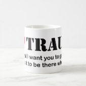♥ I Trauma Kaffeetasse (Mittel)