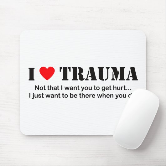 ♥ I Trauma Mousepad (Mit Mouse)