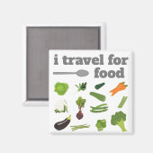 I travel for food Magnet (Vorderseite/Rückseite)