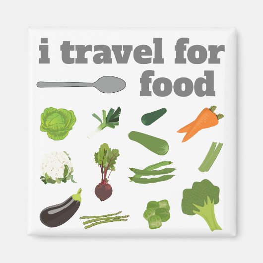 I travel for food Magnet (Vorne)