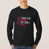 I Tried To Be Normal Pineapple Swinger Party T-Shirt (Vorderseite)