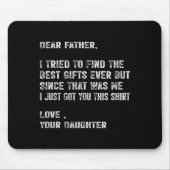 I Tried To Find The Funny Father Fathers Day Mens Mousepad (Vorne)