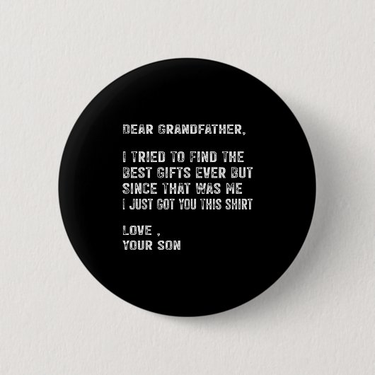 I Tried To Find The Funny Grandfather Day Mens  Button (Vorderseite)