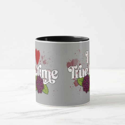 I ❤️ True Crime.–Personalized Name Tasse (Zentrum)