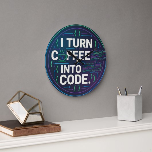 I Turn Coffee Into Code – Funny Progra Große Wanduhr (Büro)