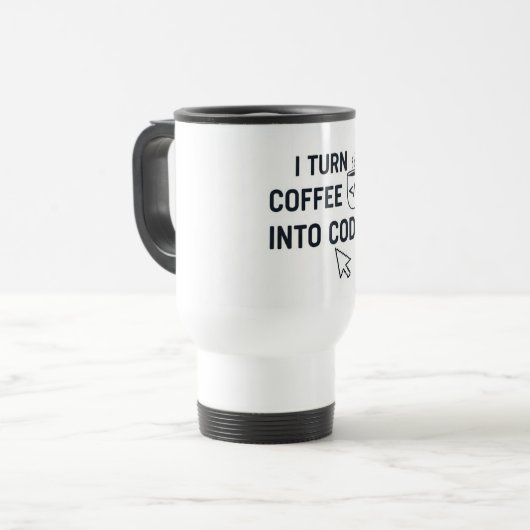 I Turn Coffee Into Code - Funny Programmer Quote Reisebecher (Vorderseite Links)