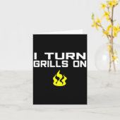 I turn grills on funny bbq grilling  karte (Gelbe Blume)