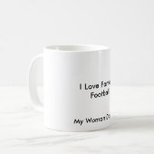 I tut Liebe-Fantasie-Fußball, meine Frau nicht, Kaffeetasse (Vorderseite Links)