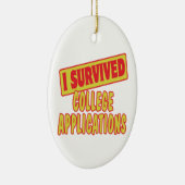 I ÜBERLEBTE ANTRÄGE AUF UNI KERAMIK ORNAMENT (Rechts)