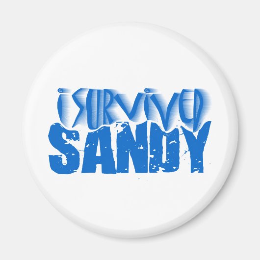 I Überlebte SANDY Magnet (Vorne)