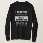 I Überlebte Verarbeitung der Daten für die GUS-EI- T-Shirt (Design vorne)
